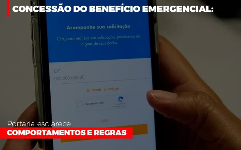 Concessao Do Beneficio Emergencial Portaria Esclarece Comportamentos E Regras Notícias E Artigos Contábeis - Contabilidade em Vila Velha - ES | Controw Contabilidade